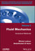 Fluid Mechanics: Analytical Methods by Michel Ledoux, Abdelkhalak El Hami
