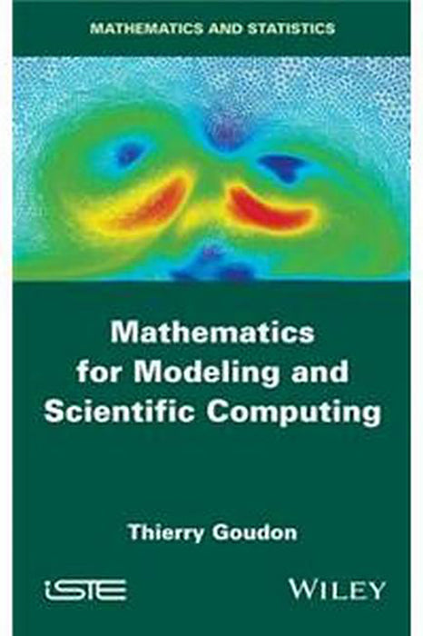 Mathematics for Modeling and Scientific Computing