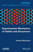 Experimental Mechanics of Solids and Structures by Jerome Molimard