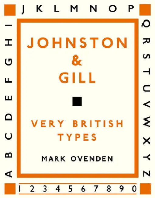 Johnston and Gill: Very British Types by Mark Ovenden