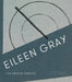 Eileen Gray by Andrew Lambirth