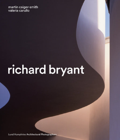 Richard Bryant by Valeria Carullo, Martin Caiger-Smith, Eva Jiricná