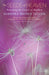 The Seeds Of Heaven by Barbara Brown Taylor