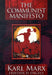 The Communist Manifesto by Karl Marx