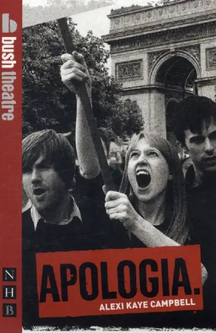 Apologia by Alexi Kaye Campbell