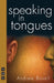 Speaking in Tongues by Andrew Bovell
