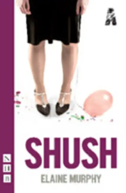 Shush by Elaine Murphy