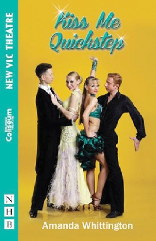 Kiss Me Quickstep by Amanda Whittington