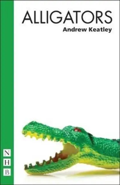 Alligators by Andrew Keatley