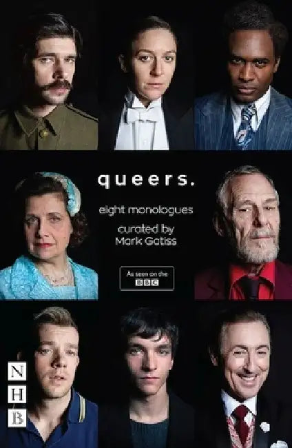 Queers: Eight Monologues by Mark Gatiss