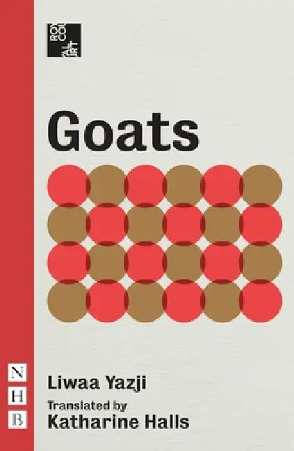 Goats by Lilwa Yazji, Katharine Halls
