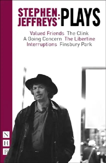 Stephen Jeffreys: Plays by Stephen Jeffreys