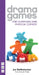 Drama Games for Clowning and Physical Comedy by Joe Dieffenbacher