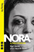 Nora: A Doll's House: (new Edition)