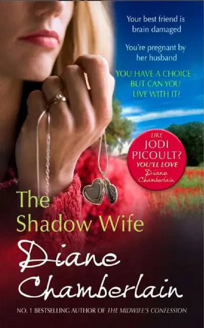The Shadow Wife by Diane Chamberlain