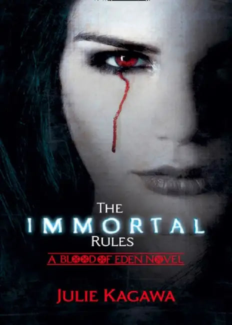 The Immortal Rules by Julie Kagawa