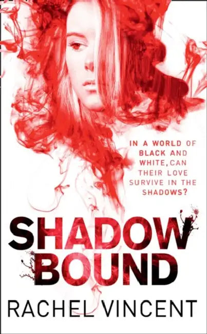 Shadow Bound by Rachel Vincent