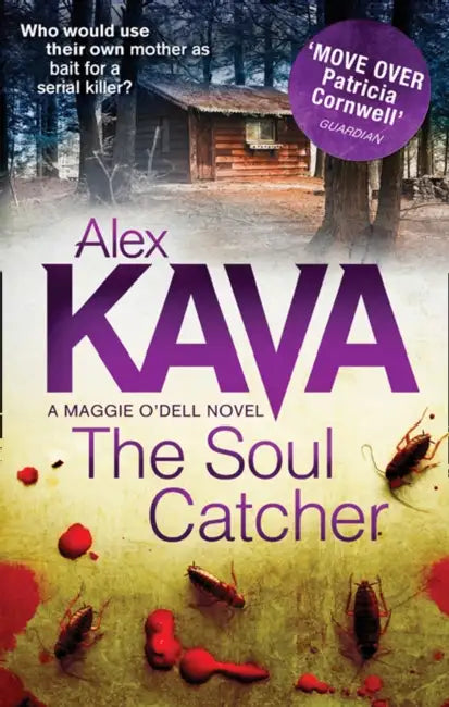 The Soul Catcher by Alex Kava