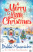 A Merry Little Christmas: 1225 Christmas Tree Lane / 5-B Poppy Lane (A Cedar Cove Novel) by Frances Hardinge