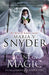 Scent Of Magic by Maria V. Snyder