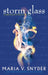 Storm Glass by Maria V. Snyder