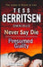 Never Say Die / Presumed Guilty: Never Say Die / Presumed Guilty by Tess Gerritsen