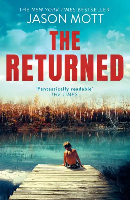 The Returned by Jason Mott
