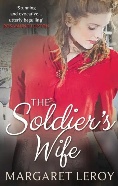 The Soldier's Wife by Margaret Leroy