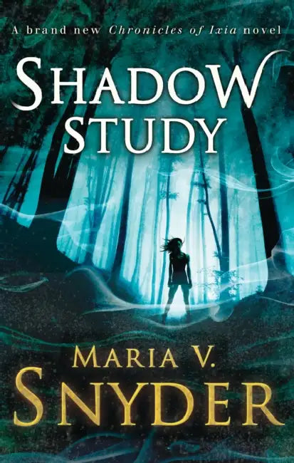 Shadow Study by Maria V. Snyder
