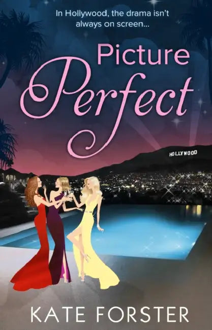 Picture Perfect by Kate Forster