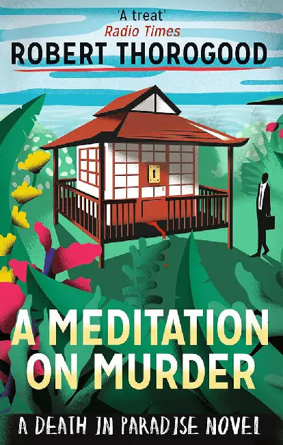 A Meditation On Murder by Robert Thorogood