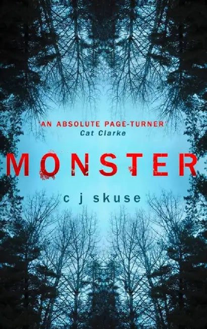 Monster by C.J. Skuse