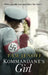 Kommandant's Girl by Pam Jenoff