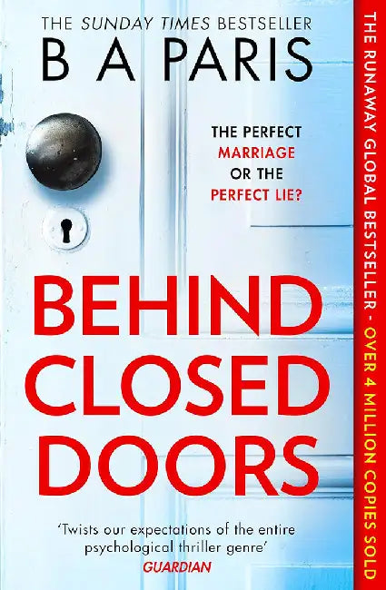 Behind Closed Doors by B A Paris