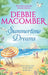 Summertime Dreams by Debbie Macomber