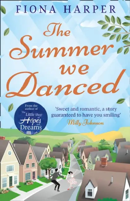 The Summer We Danced by Fiona Harper