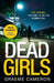 Dead Girls by Maeve McColgan
