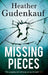 Missing Pieces by Heather Gudenkauf