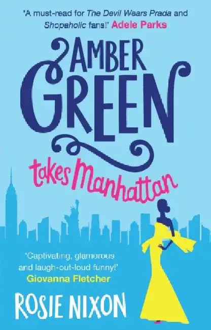 Amber Green Takes Manhattan by Alan M. Polansky