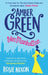 Amber Green Takes Manhattan by Alan M. Polansky