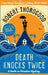 Death Knocks Twice by Robert Thorogood