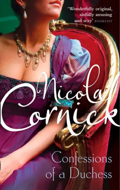 The Confessions Of A Duchess by Swarna Moldanado