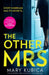 The Other Mrs by Mary Kubica