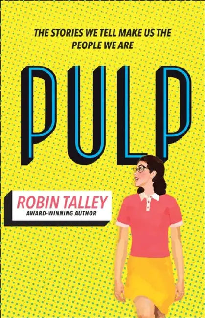 Pulp by Robin Talley