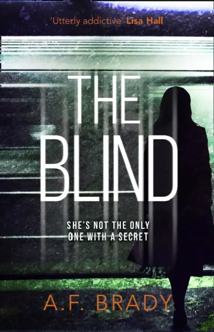 The Blind by A.F. Brady