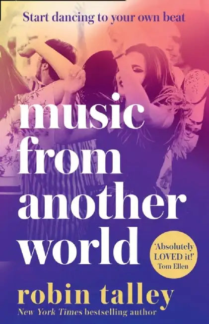 Music From Another World by Robin Talley