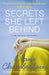 Secrets She Left Behind by Diane Chamberlain