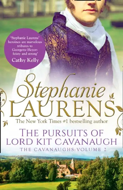 The Pursuits Of Lord Kit Cavanaugh by Stephanie Laurens
