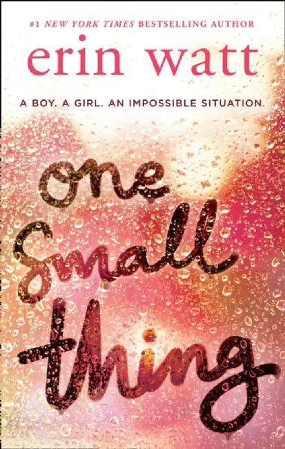 One Small Thing by Erin Watt