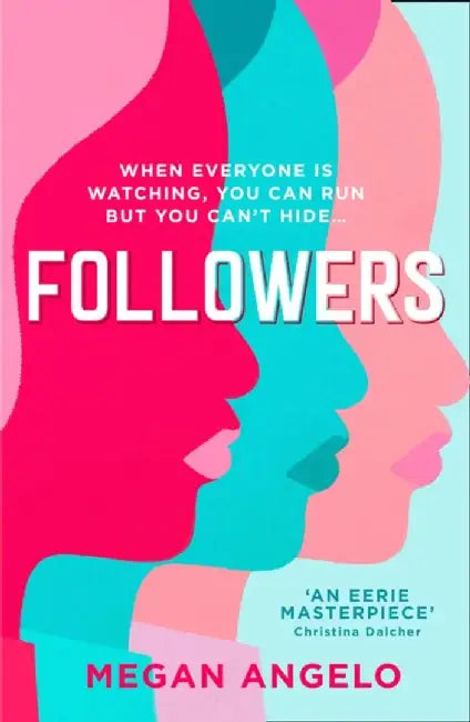 Followers by Megan Angelo